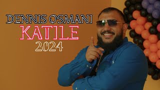 Dennis Osmani  KATILE ♫ OFFICIAL VIDEO [upl. by Yarod]