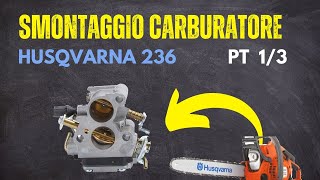 Smontaggio Carburatore Motosega Husqvarna [upl. by Anyrtak]