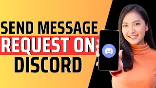 How to send message request on discord  Full Guide 2024 [upl. by Bitthia909]