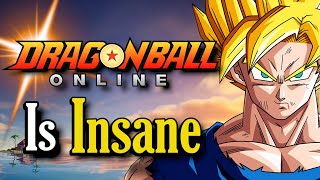 Dragonball Online is Insane [upl. by Eenafets]