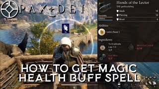 Pax Dei  How to unlock health buff spell  loios favor 1  hands of the lector  lector de sermo [upl. by Asseral]