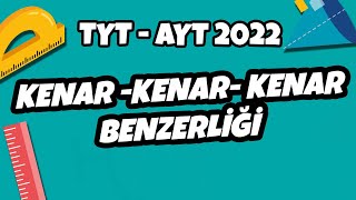 Kenar – Kenar – Kenar Benzerliği  TYT  AYT Geometri 2022 hedefekoş [upl. by Mouldon]