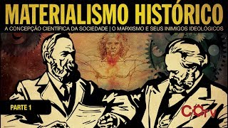 Materialismo Histórico  parte 1 de 8 [upl. by Eirrak]