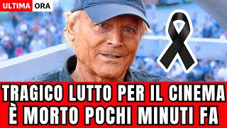 🔴 TRAGICO LUTTO NEL CINEMA ITALIANO quotÈ MORTO ALLIMPROVVISO POCO FAquot FAN IN LACRIME [upl. by Nylinej]