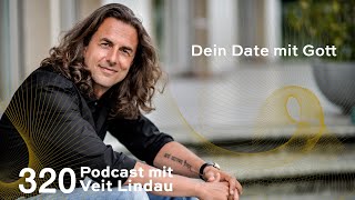 Dein Date mit Gott  Eine postreligiöse Betrachtung der Frage „Wer bist du“  Folge 320 [upl. by Nrubloc710]