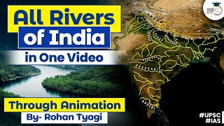 Learn All Rivers of India through 3D Animation  Drainage amp Catchment  UPSC IAS amp Competitive Exams [upl. by Eelac183]