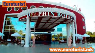 Delphin Botanik  Alanya  EuroTuristmk [upl. by Assilram]