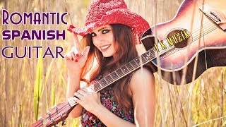 Romantic Spanish Guitar Music  Relaxation Sensual Latin Music Hits  Spanish Passionate Guitar [upl. by Bodnar]