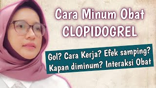 CLOPIDOGREL Informasi Obat Pencegah Pembekuan Darah yang Perlu Kamu Tahu [upl. by Jervis454]