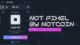 Not Pixel Airdrop By Notcoin  How to Play NotPixel A Complete Guide [upl. by Annnora10]