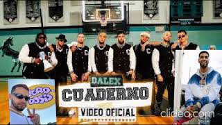 Cuaderno remix Dalex Nicky Jam Justin Quiles Sech Lenny Tavárez Feid Rafa Pabön Mora Anuel aa [upl. by Harraf]