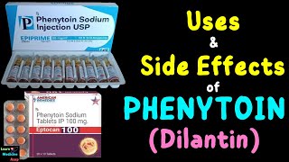 Phenytoin Dilantin – Side Effects Uses Mechanism of Action Dosage Interactions Warnings [upl. by Acinorahs]