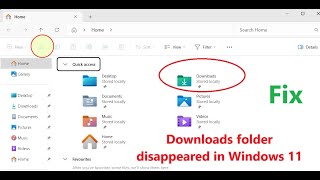 Downloads Folder Missing From File Explorer [upl. by Meeharb]