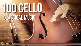 100 Cello  Classical Music [upl. by Charmine]