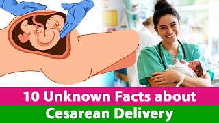 10 unknown facts about Cesarean Delivery cesareanbirth baby babygirl babyboy facts health [upl. by Aenyl903]