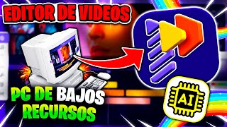 💎 EL MEJOR EDITOR de VIDEOS para PC de BAJOS RECURSOS 😱👉 PRINCIPIANTE  INTELIGENCIA ARTIFICIAL 🤖 [upl. by Ajin]