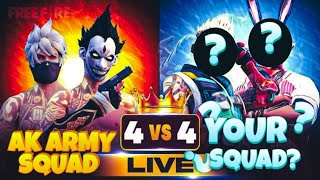 Free Fire Live 4v4 Custom AK ARMY VS YOUR TEAM 🗿 4v4 livecustom fflive4v4 [upl. by Lednahc914]