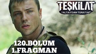 TEŞKİLAT 120BÖLÜM 1FRAGMAN [upl. by Nhguavoj312]