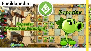 Ensiklopedia  Plants vs Zombies 2  Repeater Penembak Beruntun [upl. by Ailbert]