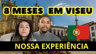 NOSSA EXPERIÊNCIA EM VISEU  Portugal 🇵🇹 [upl. by Holmann]