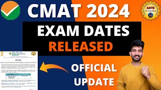 CMAT 2024 Exam Dates Released  CMAT Exam Dates 2024 [upl. by Preiser]