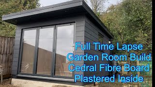 Full Garden Room Time lapse With Cedral Click Fibre Board [upl. by Aivekal464]