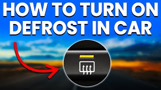 How To Turn On Defrost In Car A Step By Step Guide [upl. by Worden238]