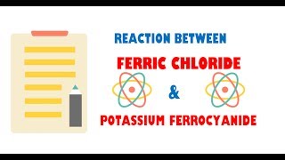 Ferric Chloride and Potassium Ferrocyanide [upl. by Hirai480]