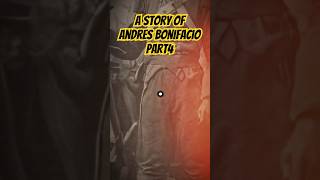 Andres Bonifacio story Part 4  andresbonifacio history facts andresbonifaciopart4 [upl. by Terza486]