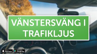 ÖVNINGSKÖR  Vänstersväng i trafikljus [upl. by Aleahc]