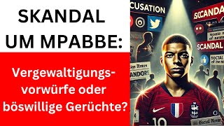 Mbappé im Fadenkreuz Schwedischer Skandal erschüttert die Fußballwelt [upl. by Layap543]