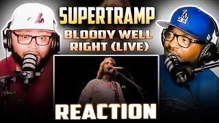 Supertramp  Bloody Well Right Live  REACTION supertramp reaction trending [upl. by Elakram756]