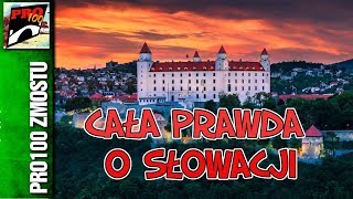 CAŁA PRAWDA O SŁOWACJI [upl. by Alyn396]