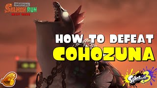 How to defeat COHOZUNA in Salmon Run Splatoon 3 [upl. by Shirlene]