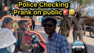 Police Checking Prank on public🚨🤣 [upl. by Ellennoj]