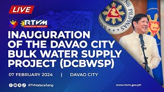 Inauguration of the Davao City Bulk Water Supply Project 272024 [upl. by Dominik350]