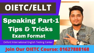 OIETC Speaking Part1  Tips amp Tricks for OIETC Speaking Test [upl. by Butler]