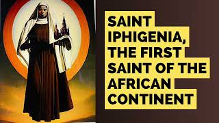 Saint Iphigenia the first saint of the African continent saintiphigenia catholicsaint ethiopia [upl. by Llennehc260]