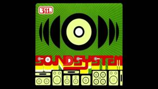 311  Soundsystem Full Album [upl. by Farant]