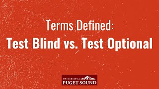 College Terms Test Blind vs Test Optional [upl. by Anonyw]