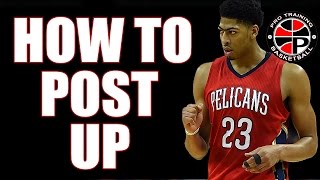 How To Post Up  Dominate The Low Post  Pro Training Basketball [upl. by Tunk]