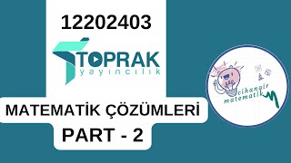 Toprak Yayınları Denemesi 3  TYT Matematik Çözümleri Part 2 12202403 [upl. by Henriques]