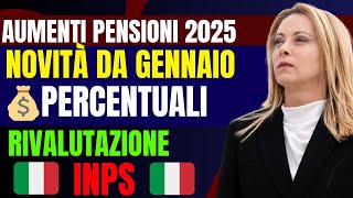 Aumenti Pensioni 2025 Novità da Gennaio 💰 Percentuali Rivalutazione e Aggiornamenti INPS [upl. by Nanyk]