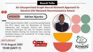 An Unsupervised Graph Neural Network Approach to Deceive UAV Network Reconnaissance Attack [upl. by Zapot615]