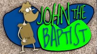 John the Baptist Intro Video [upl. by Cleopatra]