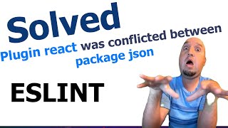 Solved Plugin react was conflicted between package json [upl. by Hayashi517]