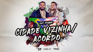 Henrique e Juliano  CIDADE VIZINHAACORDO To Be Nova Iorque [upl. by Uyerta]