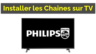 Comment installer les chaînes sur TV Philips [upl. by Oab]