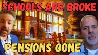 INSIDER Schools Are Bankrupt Pensions Are Insolvent [upl. by Hermione976]