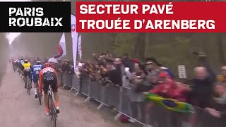 Secteur pavé  Trouée dArenberg  ParisRoubaix 2019 [upl. by Claudius278]